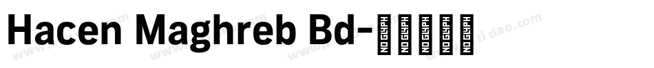 Hacen Maghreb Bd字体转换